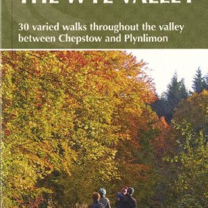 Walking in the Wye Valley