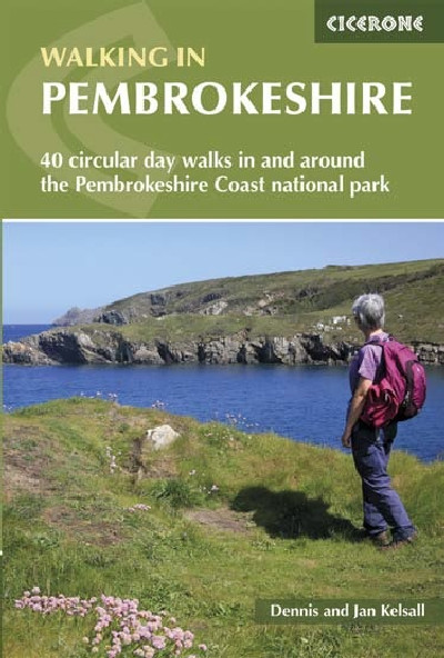 Walking in Pembrokeshire - 40 Circular Walks in and Around the National Park