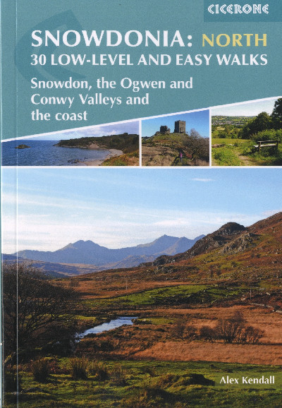 Snowdonia: North - 30 Low-Level and Easy Walks