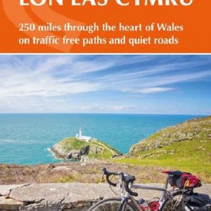 Cycling Lôn Las Cymru - 250 Miles Through the Heart of Wales on Traffic Free Paths and Quiet Roads