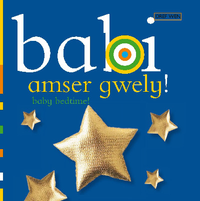 Babi Amser Gwely/Baby Bedtime