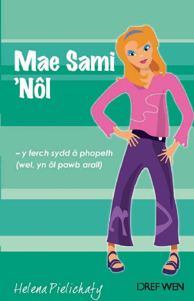 Cyfres Clwb Rôl Ysgol: 6. Mae Sami 'Nôl