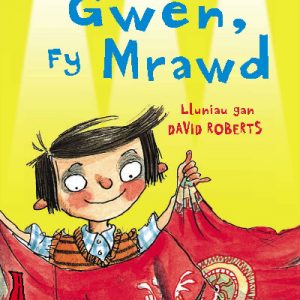 Cyfres Bananas Coch: Gwen, fy Mrawd