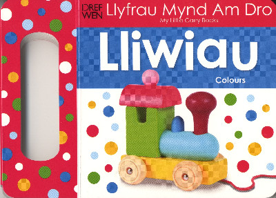 Llyfrau Mynd am Dro: Lliwiau/Colours