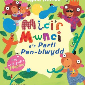 Mici'r Mwnci a'r Parti Pen-Blwydd