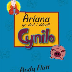 Ariana yn Dod i Ddeall Cynilo - Llyfr Disgybl