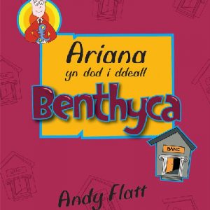 Ariana yn Dod i Ddeall Benthyca - Llyfr Disgybl
