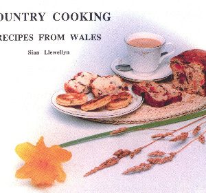 Country Cooking - Recipes from Wales