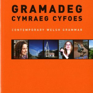 Gramadeg Cymraeg Cyfoes/Contemporary Welsh Grammar