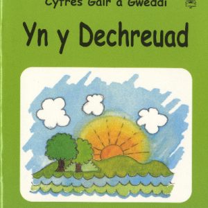 Cyfres Gair a Gweddi: yn y Dechreuad