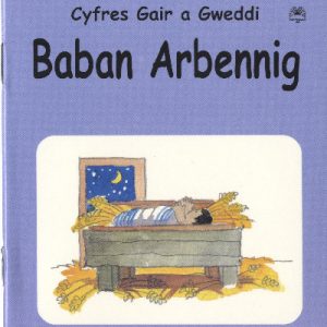 Cyfres Gair a Gweddi: Baban Arbennig
