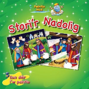 Stori'r Nadolig - Peintio Hud