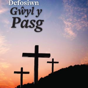 Defosiwn Gŵyl y Pasg