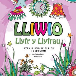 Lliwio - Llyfr y Llyfrau