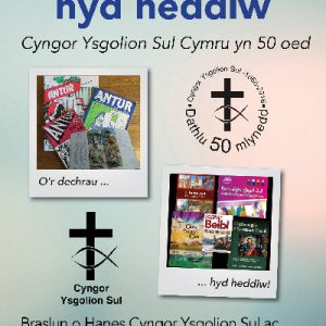 O'r Dechrau hyd Heddiw - Cyngor Ysgolion Sul Cymru yn 50 Oed