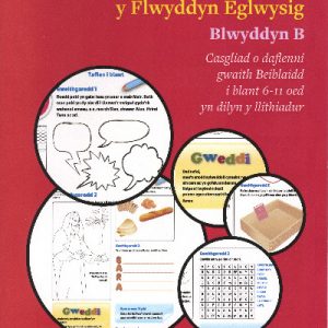 Taflenni Gwaith Beiblaidd y Flwyddyn Eglwysig: Blwyddyn B