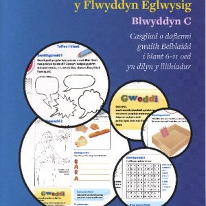 Taflenni Gwaith Beiblaidd y Flwyddyn Eglwysig: Blwyddyn C