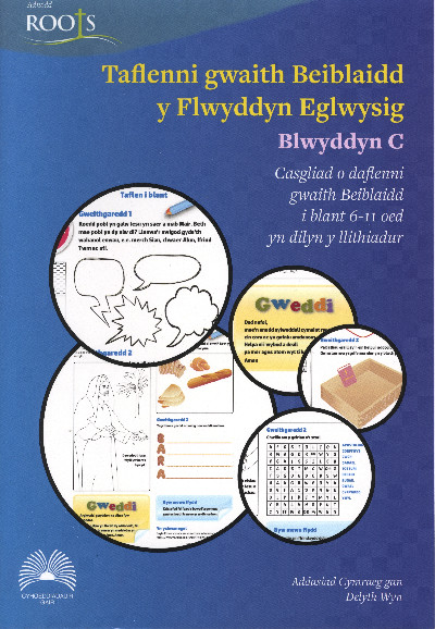 Taflenni Gwaith Beiblaidd y Flwyddyn Eglwysig: Blwyddyn C