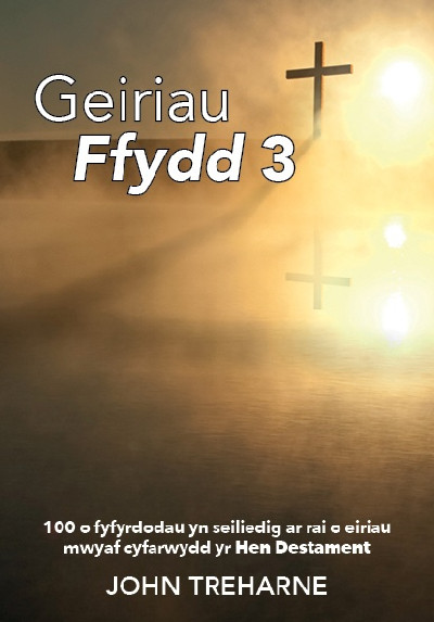 Geiriau Ffydd 3