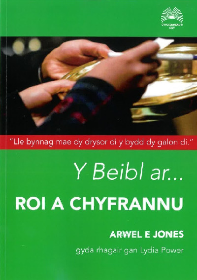 Y Beibl Ar... Roi a Chyfrannu