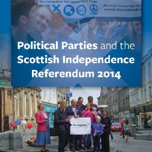 Scottish Political Parties and the 2014 Independence Referendum
