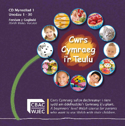Cymraeg i'r Teulu Blwyddyn 1 (Fersiwn y Gogledd) - CD, Unedau 1-30