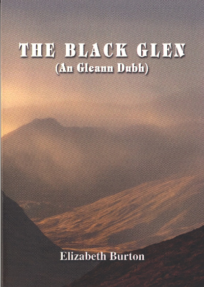 Black Glen, The (An Gleann Dubh)