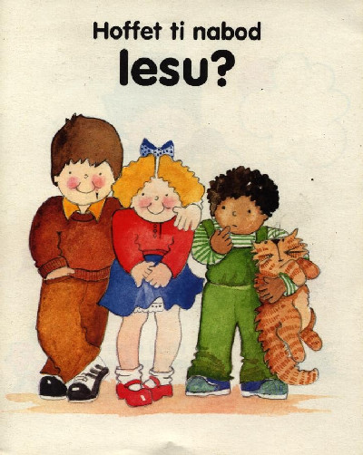 Hoffet Ti Nabod Iesu?