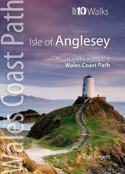Top 10 Walks - Wales Coast Path: Isle of Anglesey