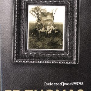 Selected Work, '95-'98