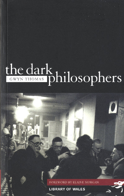 Library of Wales: The Dark Philosophers