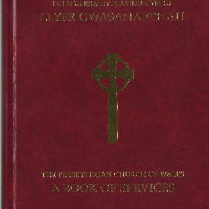 Llyfr Gwasanaethau / A Book of Services