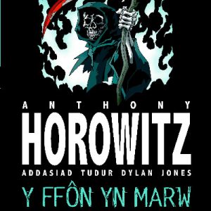 Cyfres Anthony Horowitz: Ffôn yn Marw, Y