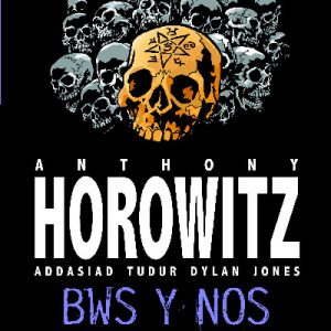 Cyfres Anthony Horowitz: Bws y Nos