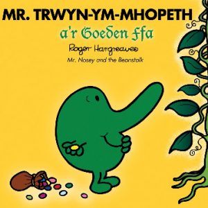 Llyfrau Mr Men a Miss Fach: Mr Trwyn-ym-Mhopeth a'r Goeden Ffa