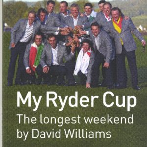 Longest Weekend, The - My Ryder Cup Wales 2010