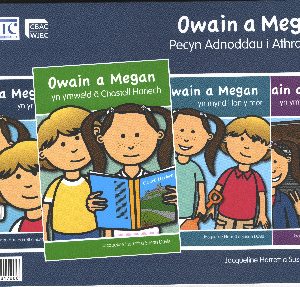 Owain a Megan/Owain and Megan - Teachers' Resource Pack