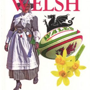 Xenophobe's Guide to the Welsh