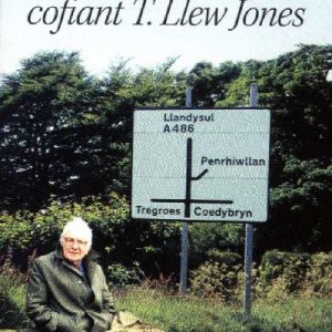 Tua'r Gorllewin - Cofiant T. Llew Jones