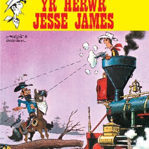 Lewsyn Lwcus: Yr Herwr Jesse James