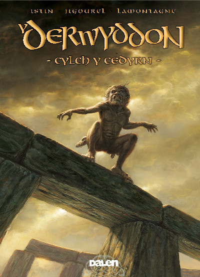 Derwyddon, Y: Cylch y Cedyrn