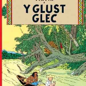 Cyfres Anturiaethau Tintin: Y Glust Glec