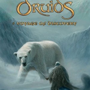 Druids: 3. Voyage of Discovery