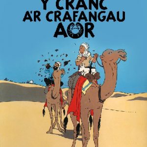 Cyfres Anturiaethau Tintin: Y Cranc a'r Crafangau Aur