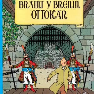 Cyfres Anturiaethau Tintin: Braint y Brenin Ottokar