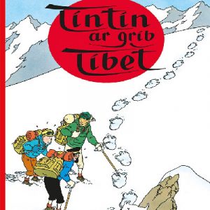 Cyfres Anturiaethau Tintin: Tintin ar Grib Tibet