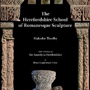 Herefordshire School of Romananesque Sculpture, The