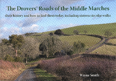 Drovers' Roads of the Middle Marches, The