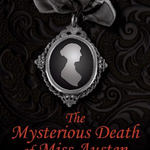 Mysterious Death of Miss Austen, The