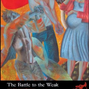 Library of Wales: Battle to the Weak